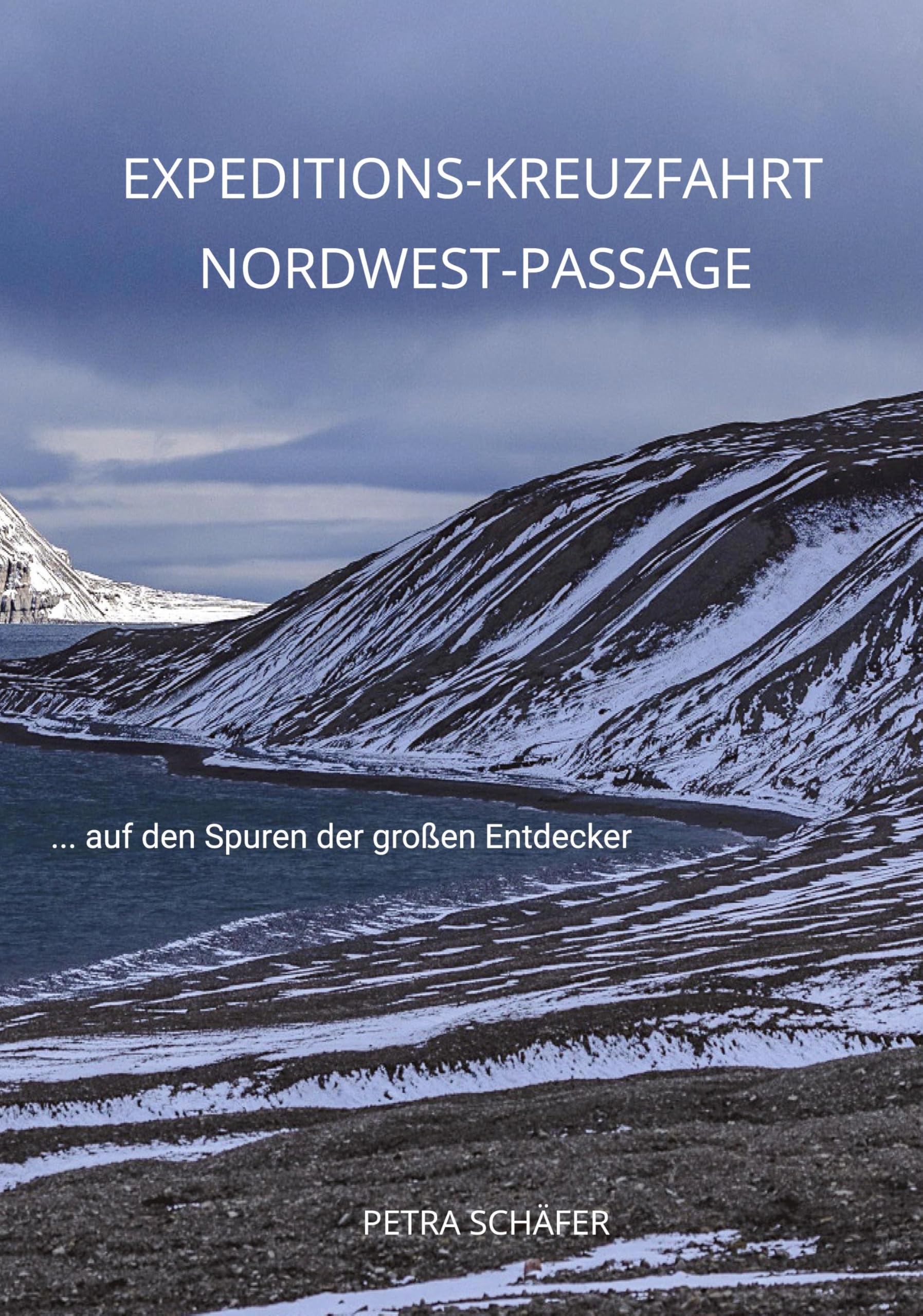 Expeditions-Kreuzfahrt Nordwest-Passage: ... auf den Spuren der großen Entdecker
