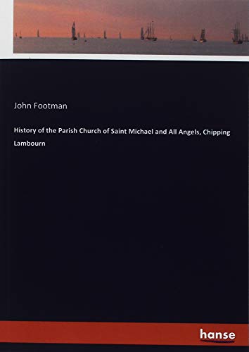 History of the Parish Church of Saint Michael and All Angels, Chipping Lambourn