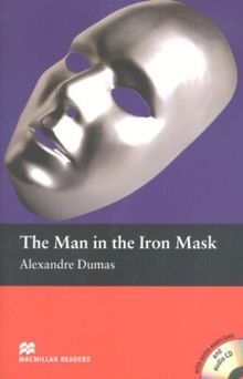 The Man in the Iron Mask. Beginner (Macmillan Readers 2005)