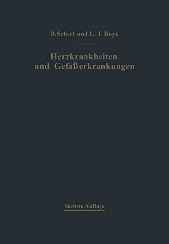 Klinik und Therapie der Herzkrankheiten und der Gefäßerkrankungen
