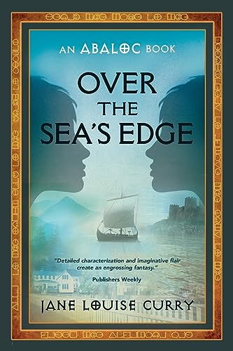 Over the Sea's Edge (Abaloc Book 4) (The Abaloc)