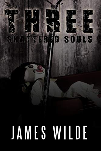 Three Shattered Souls