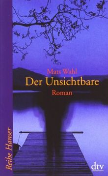 Der Unsichtbare: Roman