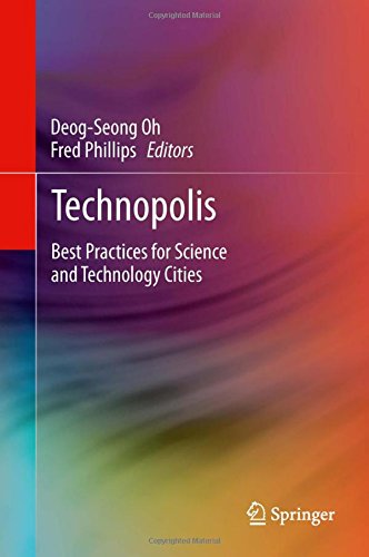 Technopolis: Best Practices for Science and Technology Cities