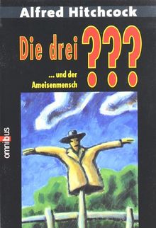 Die drei ??? und der Ameisenmensch