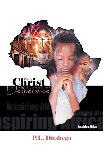 With Christ in the School of Deliverance: Inspiring Africa