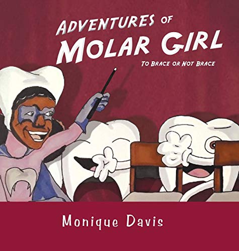 Adventures of Molar Girl: To Brace or Not Brace