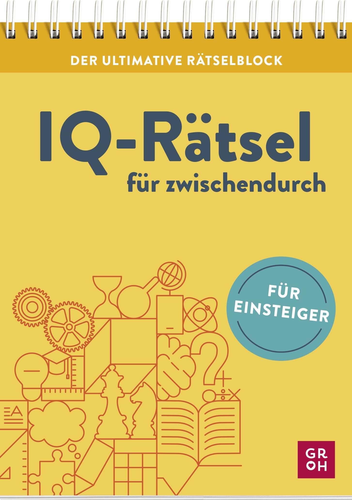Simon, Martin: Der ultimative Rätselblock - IQ-Rätsel für zwischendurch