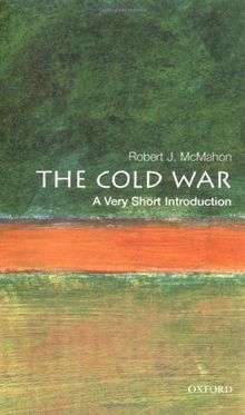 The Cold War: A Very Short Introduction (Very Short Introductions)