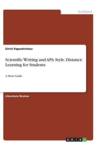 Scientific Writing and APA Style. Distance Learning for Students: A Short Guide