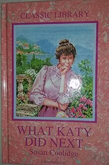 What Katy Did (Classic library)