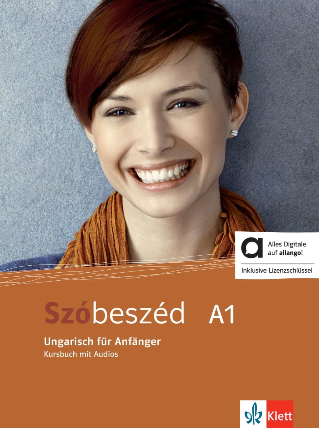 Szóbeszéd A1 – Hybride Ausgabe allango: Ungarisch für Anfänger. Kursbuch mit Audios inklusive Lizenzschlüssel allango (24 Monate)