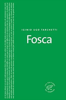 Fosca von Tarchetti, Iginio Ugo | Buch | Zustand akzeptabel