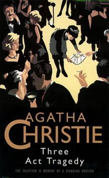 Three Act Tragedy (The Christie Collection)