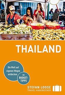 Stefan Loose Reiseführer Thailand: mit Reiseatlas