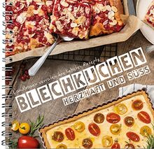 Blechkuchen: süß und herzhaft: Mehr als 50 erprobte Backideen vom Land. Frisch vom Blech: Obstkuchen, Pasteten, Gemüsemuffins, Zwiebelkuchen uvm. Backideen aus der Landfrauenküche