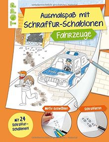 Ausmalspaß mit Schraffur-Schablonen Fahrzeuge: Mit 24 tollen Schraffurmustern