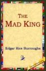 The Mad King