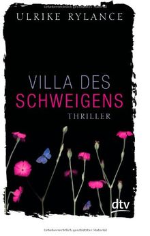 Villa des Schweigens: Thriller