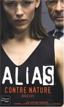 Alias. Vol. 13. Contre nature