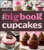 Betty Crocker The Big Book of Cupcakes (Betty Crocker Big Book)