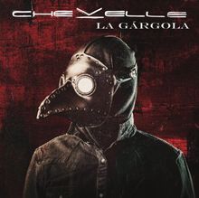 La Gargola de Chevelle | CD | état bon