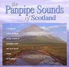 The Panpipe Sounds of Scotland