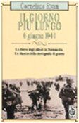 Giorno Più Lungo. 6 Giugno 1944