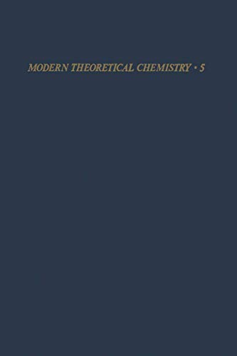 Statistical Mechanics: Part A: Equilibrium Techniques (Modern Theoretical Chemistry) (Modern Theoretical Chemistry, 5, Band 5)