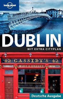 Lonely Planet Reiseführer Dublin (Lonely Planet City Guides)