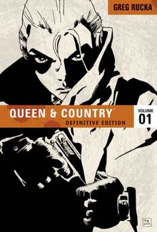 Queen & Country Volume 1: Definitive Edition