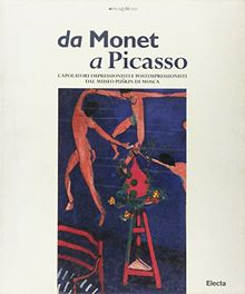 Da Monet a Picasso (Electa Napoli)