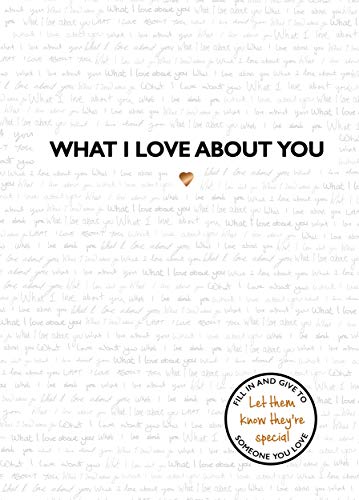 Frankie Jones What I Love About You, The Perfect Gift For Those You Love And Miss