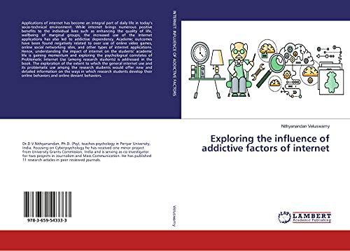 Exploring the influence of addictive factors of internet