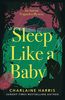 Sleep Like a Baby (Aurora Teagarden Mysteries, Band 10)
