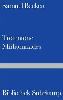 Trötentöne / Mirlitonnades: Gedichte (Bibliothek Suhrkamp)