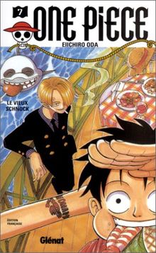 One Piece. Vol. 7. Le vieux schnock