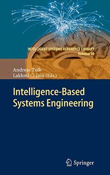 Intelligent-Based Systems Engineering (Intelligent Systems Reference Library, 10, Band 10)