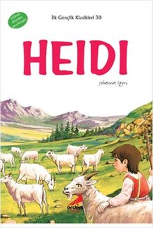 Heidi: İlk Gençlik Klasikleri 30