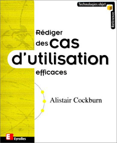 Rédiger Des Cas D'utilisation Efficaces