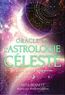 Oracle de l'astrologie céleste : un guide du ciel à votre portée