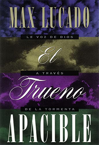 El Trueno Apacible = A Gentle Thunder