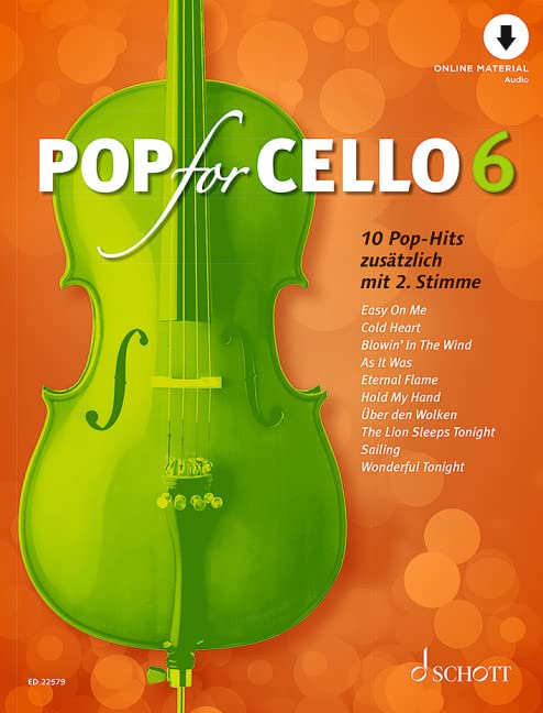Pop For Cello 6: 10 Pop-Hits. Band 6. 1-2 Violoncelli. (Pop for Cello, Band 6)