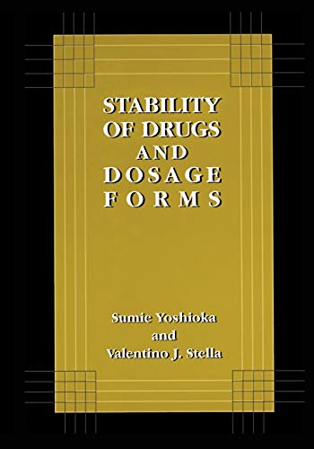 Stability of Drugs and Dosage Forms