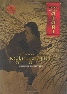 Across the Nightingale Floor: Journey to Inuyama Episode 2 (Tales of the Otori)