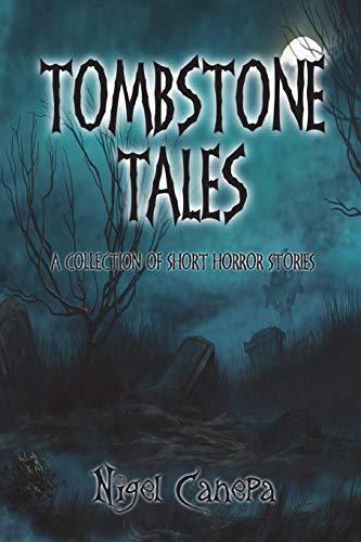 Tombstone Tales