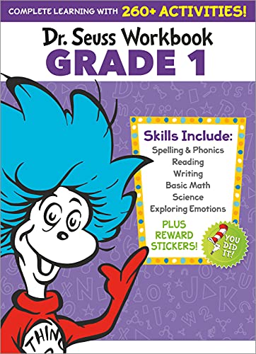 Dr. Seuss Workbook: Grade 1: 260+ Fun Activities with Stickers and More! (Spelling, Phonics, Sight Words, Writing, Reading Comprehension, Math, ... Science, SEL) (Dr. Seuss Workbooks)