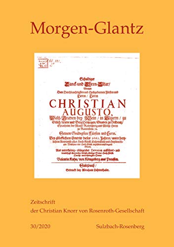 Morgen-Glantz 30 (2020) (Morgen-Glantz: Zeitschrift der Christian Knorr von Rosenroth-Gesellschaft, Band 30)
