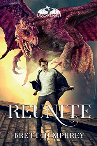 Reunite (Dragonborn, Band 3)