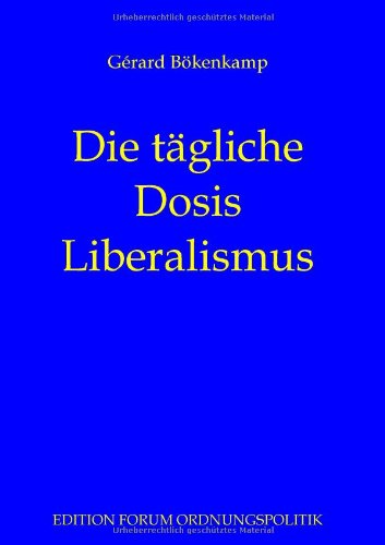 Die tägliche Dosis Liberalismus